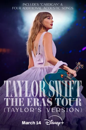 Тейлор Свифт: The Eras Tour 